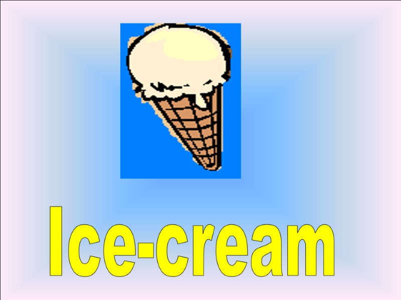 Ice-cream